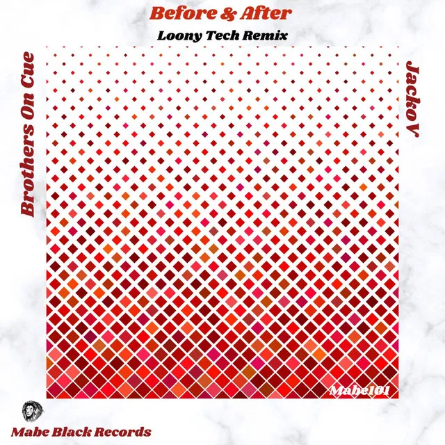 Before & After - Loony Tech Remix