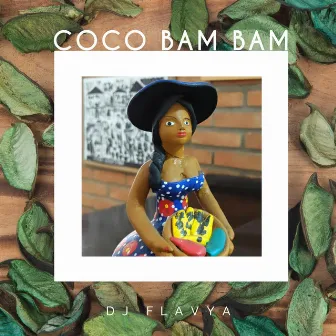 Coco Bam Bam by Dj Flavya