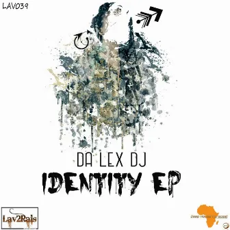 Identity by Da Lex Dj