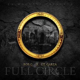 Full Circle by Rob G