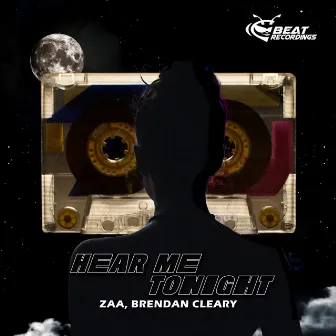 Hear Me Tonight by Brendan Cleary