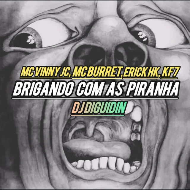 BRIGANDO COM AS PIRANHA