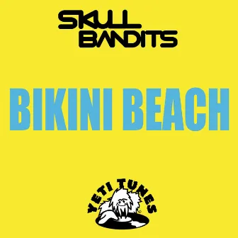 Bikini Beach by Skull Bandits