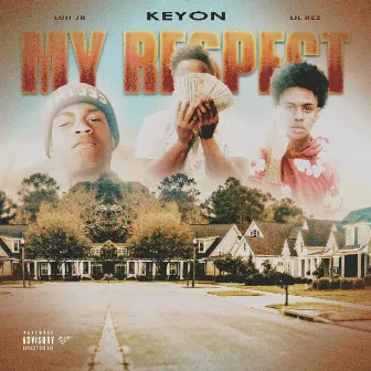 My Respect by Keyon