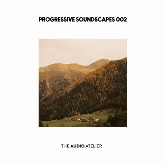 Progressive Soundscapes 002 by Robert R. Hardy