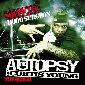 The Autopsy of Curtis Young by Hood Surgeon