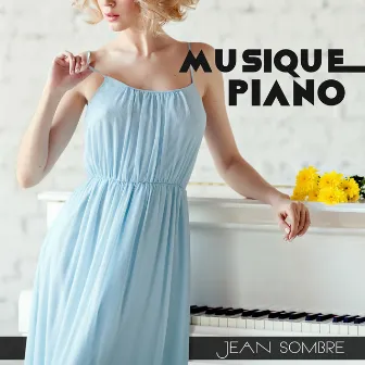 Musique piano by Jean Sombre