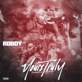 Yours Truly by Roboy