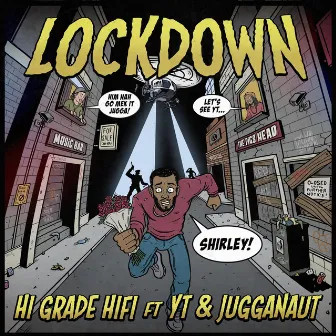 Lockdown by Hi Grade Hi-Fi