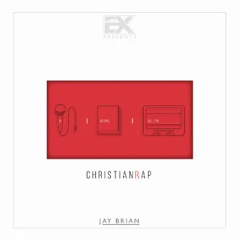 Christian Rap by JayBrian