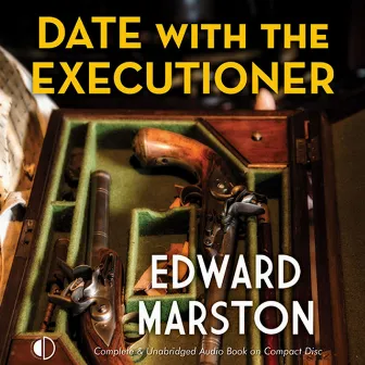 Date with the Executioner by Edward Marston