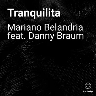 Tranquilita by Mariano Belandria