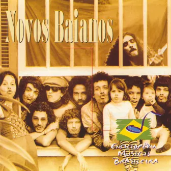 Enciclopédia Musical Brasileira by Novos Baianos