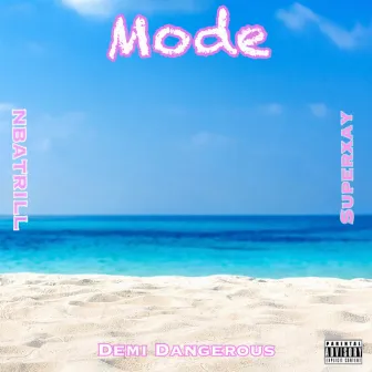 Mode by nbatrill