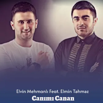 Canımı Canan by Elvin Mehmanlı