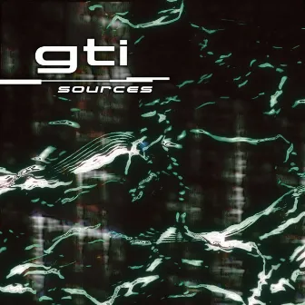 Sources by GTI