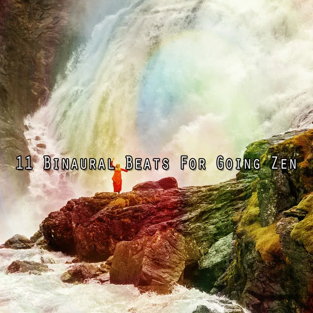 11 Binaural Beats For Going Zen