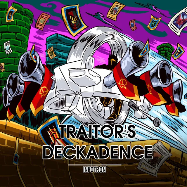 Traitor's Deckadence