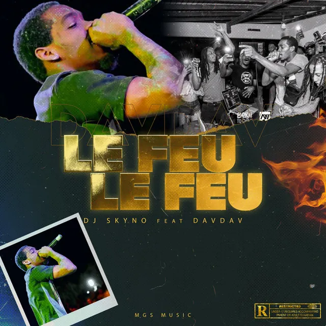 Le feu Le Feu