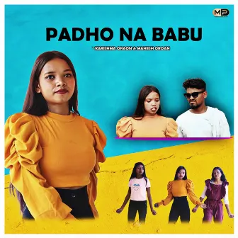 Padho Na Babu by Mahesh Oraon