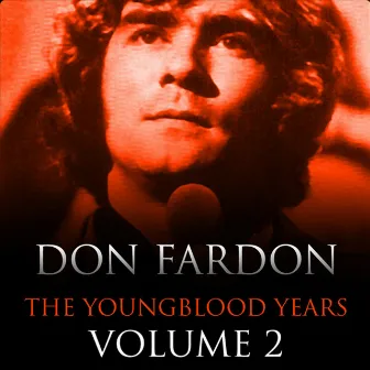 The Youngblood Years, Vol. 2 by Don Fardon