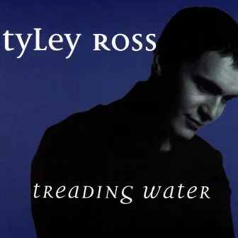 Treading Water by Tyley Ross