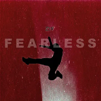 Fearless by Ziv