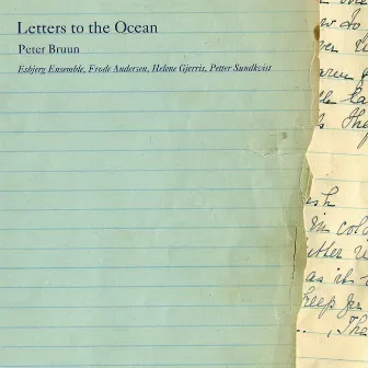 Bruun: Letters to the Ocean by Peter Bruun