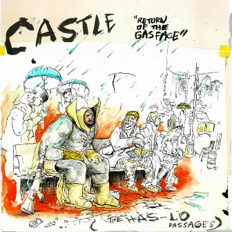 Return of the Gasface (The Has-Lo Passages) by Castle