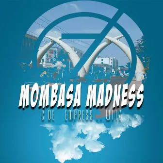 Mombasa Madness by C De