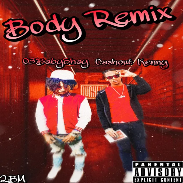 Body - Remix