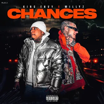 Chances by King Envy