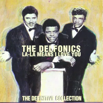 La-La Means I Love You by The Delfonics