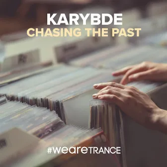 Chasing the Past by Karybde