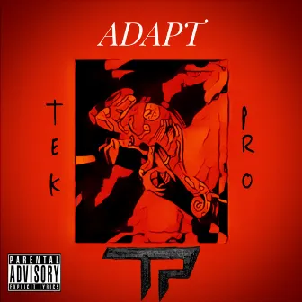 Adapt by Tek Pro