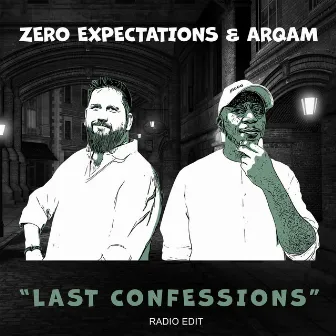 Last Confessions (Radio Edit) by Arqam