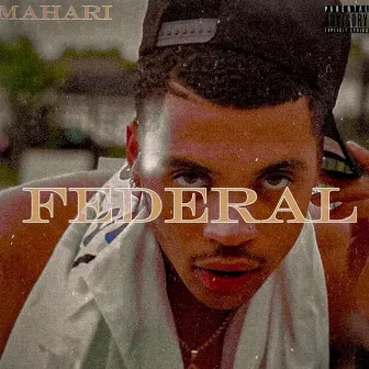 FEDERAL by Mahari Music