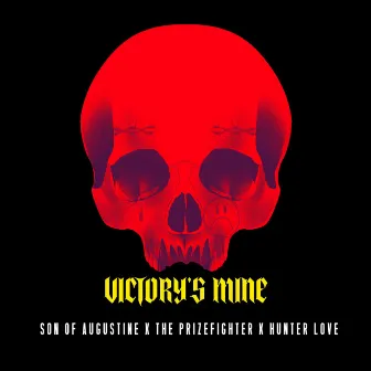 Victory's Mine by son of augustine