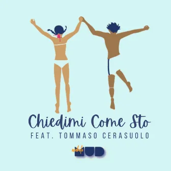 Chiedimi come sto feat. Tommaso Cerasuolo by Michele Mud