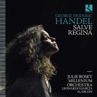 Handel: Salve Regina by Julie Roset