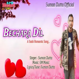 Bechara Dil by Suman Dutta