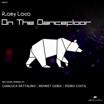 On The Dancefloor by Roby Loco