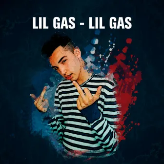 Lil Gas by LIL GAS