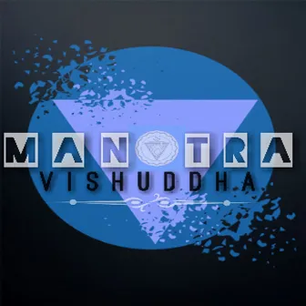 Vishuddha by Mantra