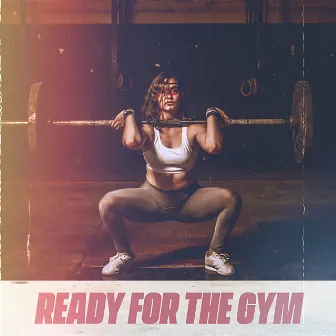 Ready For The Gym by MethaPhorce Beats