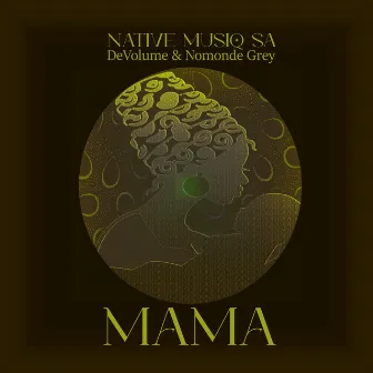 Mama by Native MusiQ SA