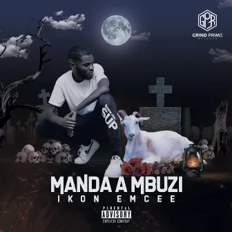 Manda A Mbuzi by Ikon Emcee