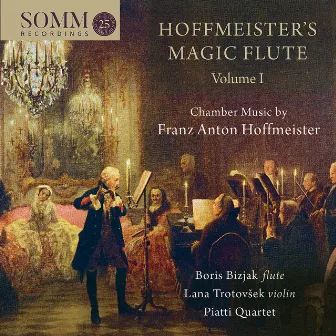 Hoffmeister's Magic Flute, Vol. 1 (Live) by Piatti Quartet