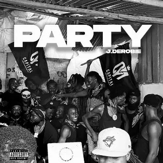 Party (Dutty Money Riddim Freestyle) by J.Derobie