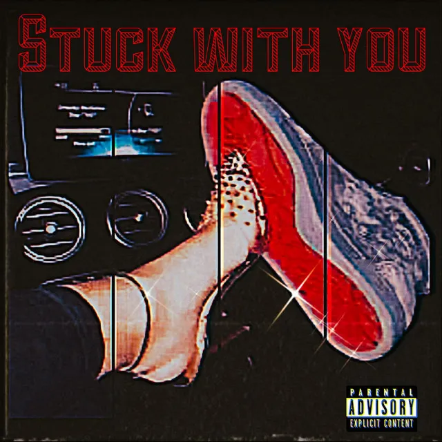 Stuck With You